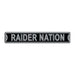 Las Vegas Raiders Steel Street Sign-RAIDER NATION  64