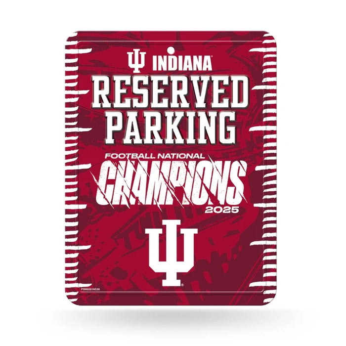 Indiana Hoosiers 2026 Football National Champions Metal Parking Sign