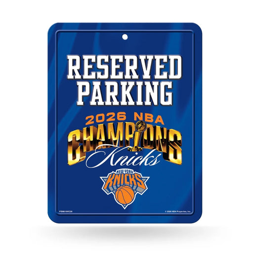 New York Knicks 2026 NBA Champions Metal Parking Sign
